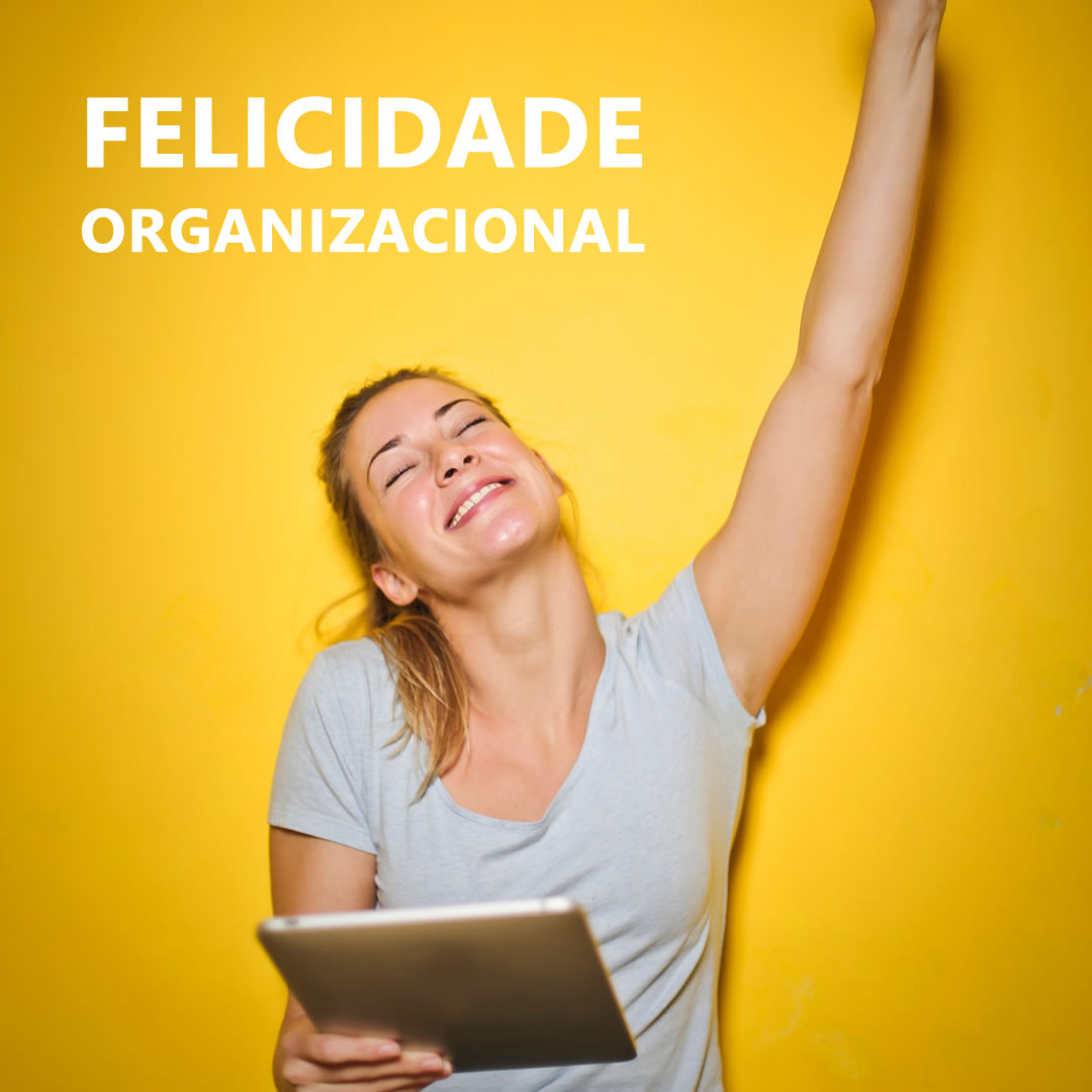 Felicidade Organizacional